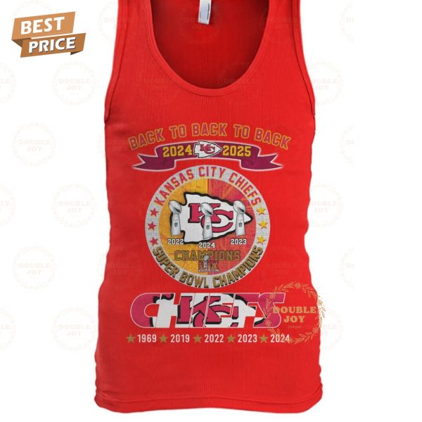 Back To Back To Back 2024-2025 5X Kansas City Chiefs NFL Champions LIX T-Shirt