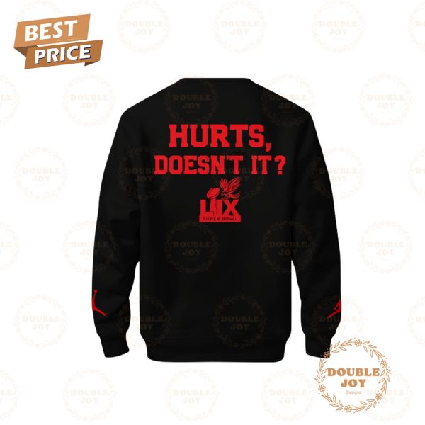 Philadelphia Football Love Hurts, Doesn’t It Super Bowl Champs Limited Edition Hoodie – Black