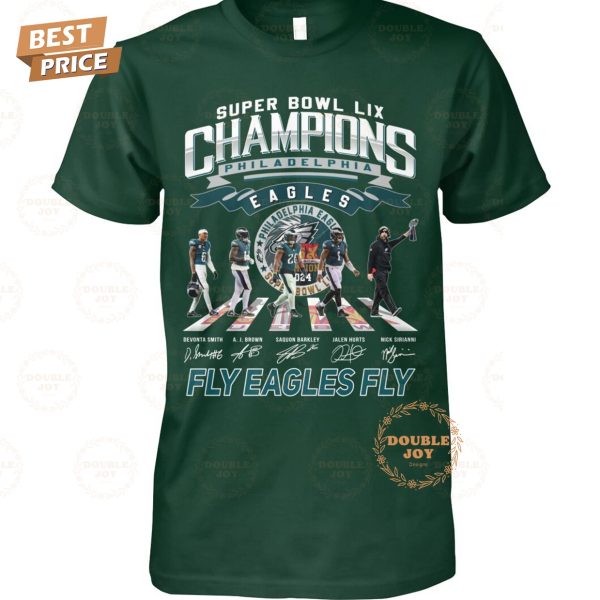 Super Bowl LIX Champions 2025 “Fly Eagles Fly” Philadelphia Eagles NFL Limited Edition T-Shirt