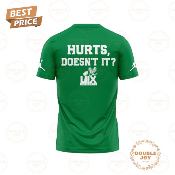 Philadelphia Football Love Hurts, Doesn’t It Super Bowl Champs Limited Edition Hoodie – Green