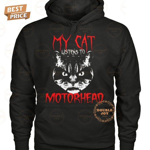 My Cat Listens To Motörhead 2025 New Edition T-Shirt