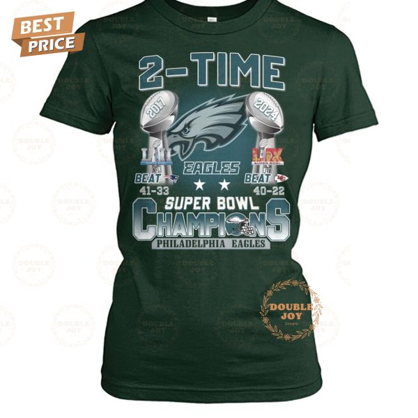 2-Time LII-LIX Super Bowl Champions Philadelphia Eagles NFL Limited Edition T-Shirt