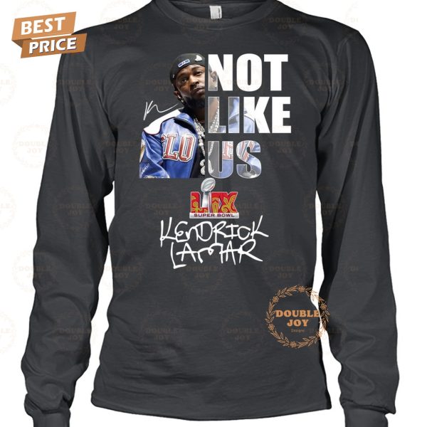 Not Like Us Kendrick Lamar LIX Super Bowl Champions Special Edition T-Shirt