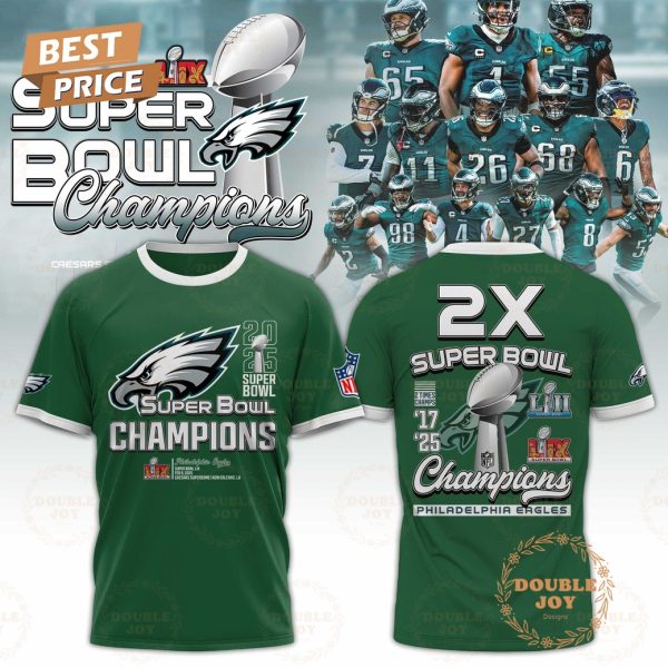 2X Super Bowl Champions LII And LIX Philadelphia Eagles NFL Limited Edition Hoodie – Green