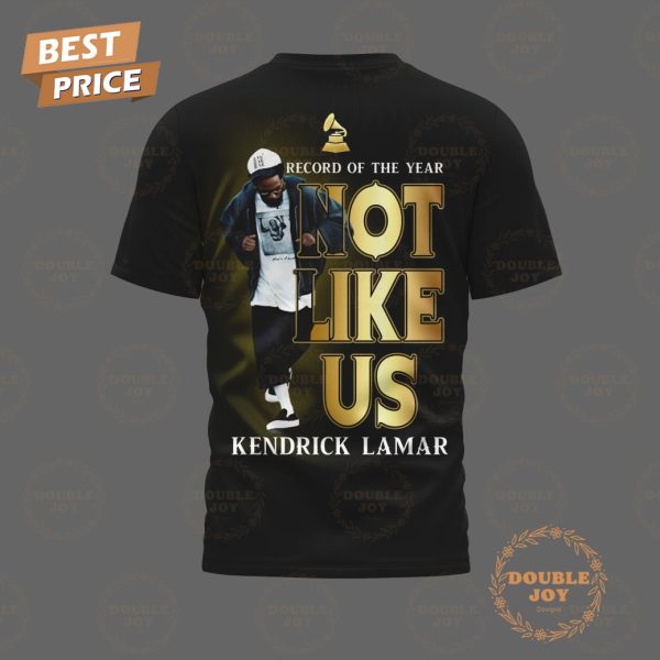 Kendrick Lamar Record Of The Year Not Like Us T-Shirt, Hoodie