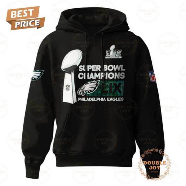 2025 Philadelphia Eagles NFL Super Bowl Champions LIX Champions Special Edition Hoodie