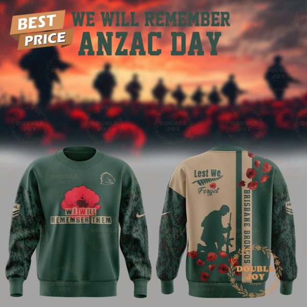 Brisbane Broncos We Will Remember Anzac Day Hoodie