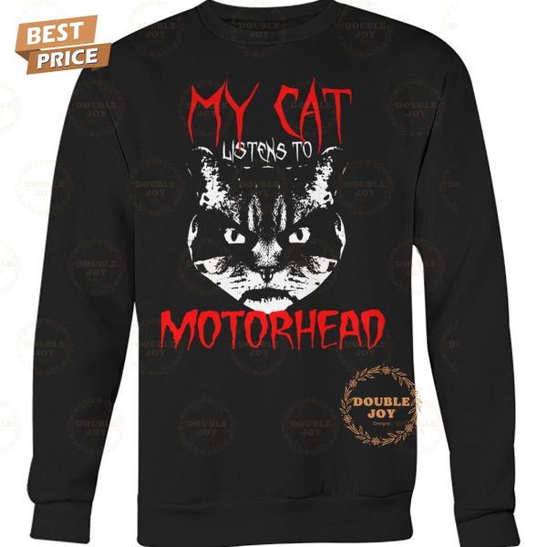 My Cat Listens To Motörhead 2025 New Edition T-Shirt