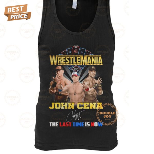 John Cena X WrestleMania The Last Time Is Now Limited Edition T-Shirt