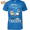 forever a detroit lions nfl fan win or lose yesterday today tomorrow forever no matter what t shirt 1 zG53Z.jpg