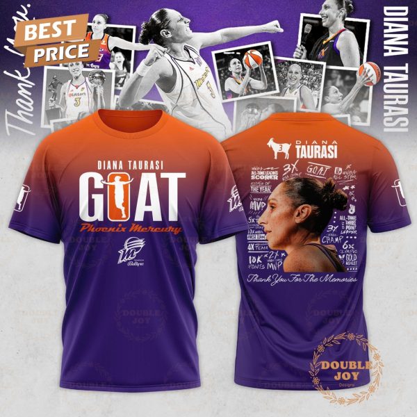 Goat Diana Taurasi x Phoenix Mercury WNBA 2025 Thank You For The Memories Special Edition T-Shirt, Hoodie