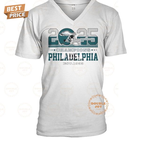 2025 Champions Philadelphia Eagles NFL EST.1933 Limited Edition T-Shirt