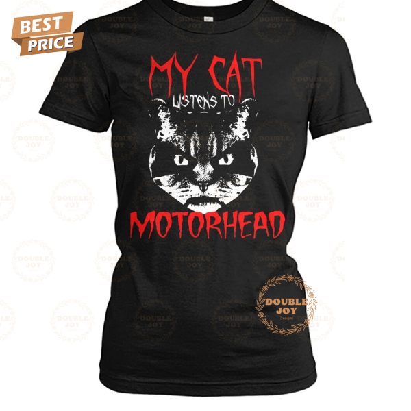 My Cat Listens To Motörhead 2025 New Edition T-Shirt