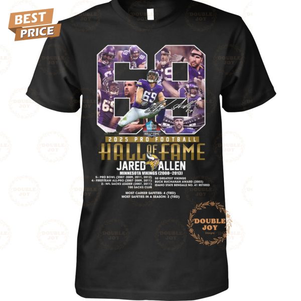 Jared Allen X Minnesota Vikings 2025 Pro Football Hall Of Fame Limited Edition T-Shirt