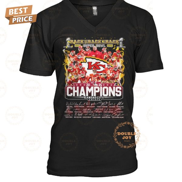 Back To Back To Back 2024-2025 Super Bowl Champions Kansas City Chiefs NFL New Edition T-Shirt