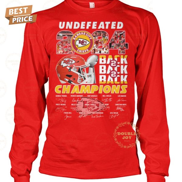 Undefeated 2024 Back 2 Back 2 Back Champions Kansas City Chiefs NFL T-Shirt