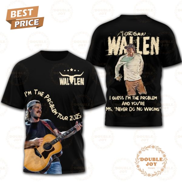 Morgan Wallen I’m The Problem Tour 2025 T-Shirt, Hoodie – Black