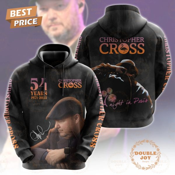 54 Years 1971-2025 Christopher Cross A Night In Paris Limited Edition T-Shirt, Hoodie