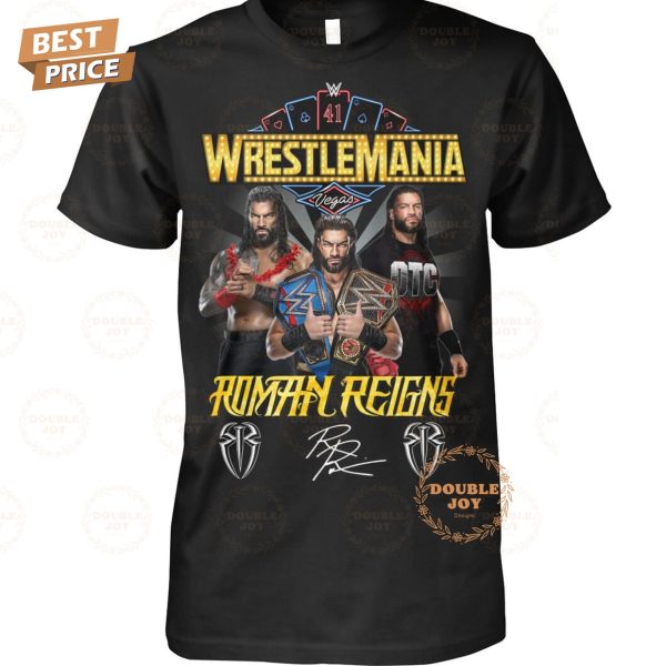 Roman Reigns X WrestleMania Limited Edition T-Shirt