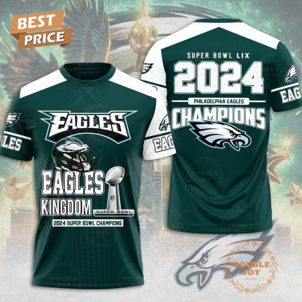 Super Bowl LIX 2024 Philadelphia Eagles Kingdom New Edition T-Shirt, Hoodie