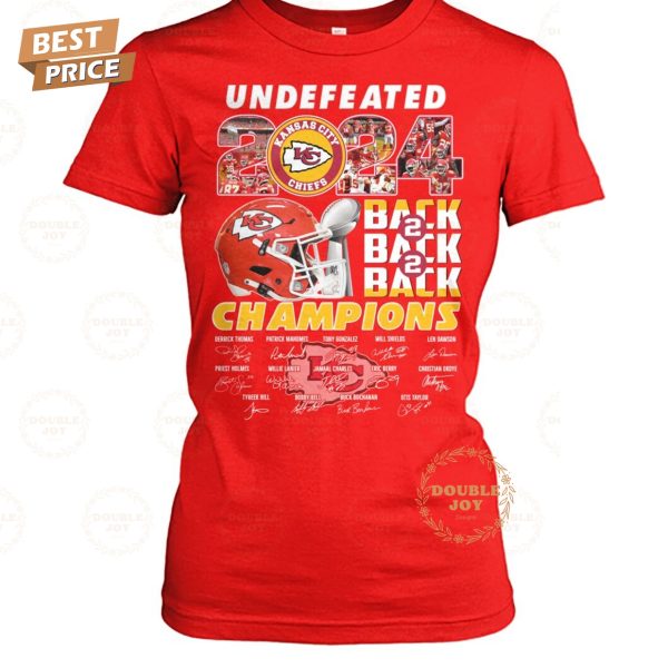 Undefeated 2024 Back 2 Back 2 Back Champions Kansas City Chiefs NFL T-Shirt