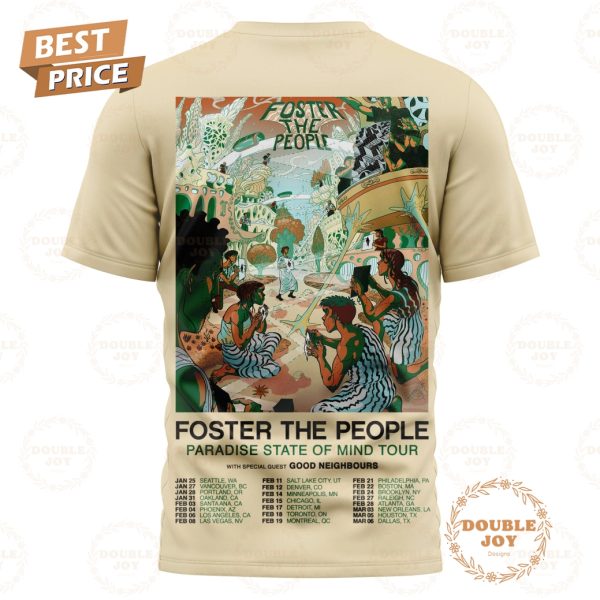 Foster The People Paradise State Of Mind Tour Limited Edition T-Shirt, Hoodie