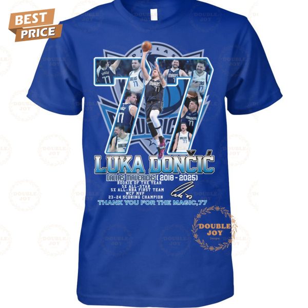 Number 77 Luka Dončić X Dallas Mavericks NBA 2018-2025 Thank You For The Magic,77 T-Shirt