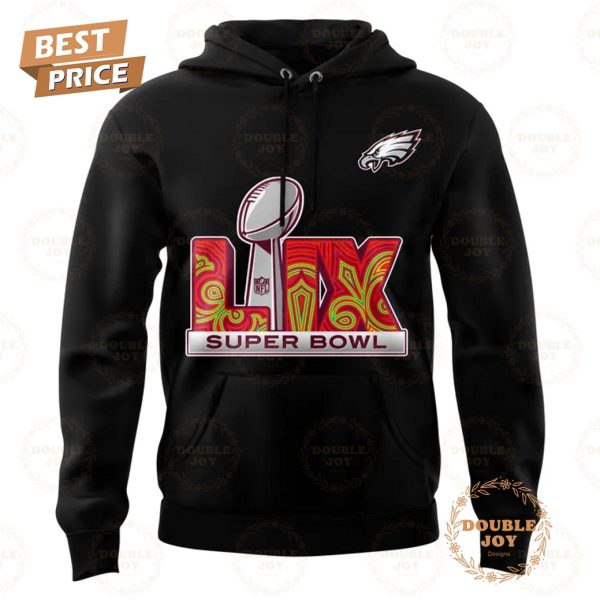 Philadelphia Eagles NFL LIX Super Bowl 2025 New Design Hoodie