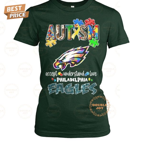 Philadelphia Eagles Autism Accept Understand Love Limited Edition T-Shirt