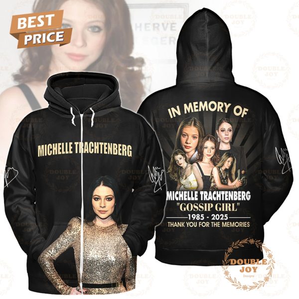 In Memory Of Michelle Trachtenberg “Gossip Girl” 1985-2025 Thank You For The Memories T-Shirt, Hoodie