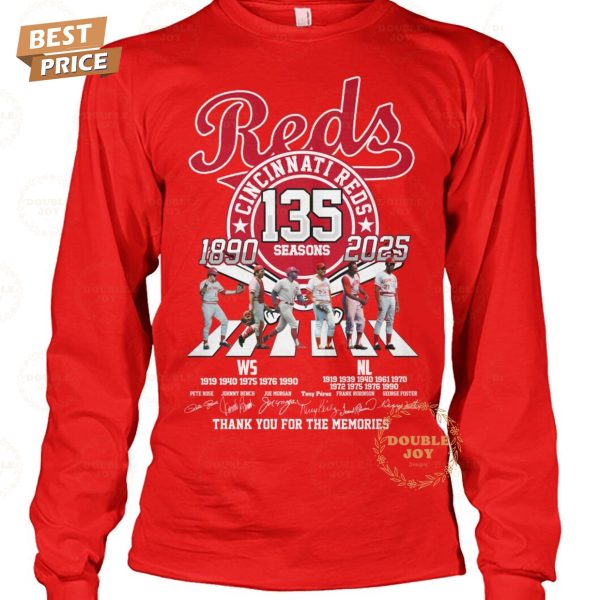 Cincinnati Reds 135 Seasons 1890-2025 Thank You For The Memories Limited Edition T-Shirt