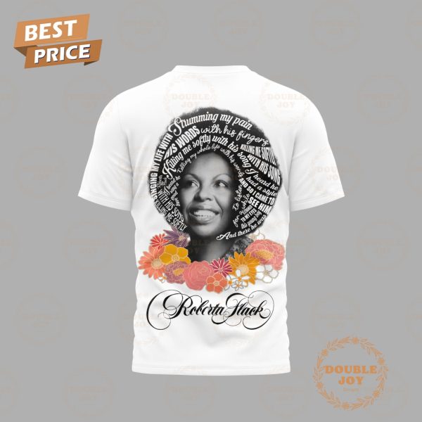 Roberta Flack Rest In Peace 1937-2025 Thank You For The Memories Limited Edition T-Shirt, Hoodie