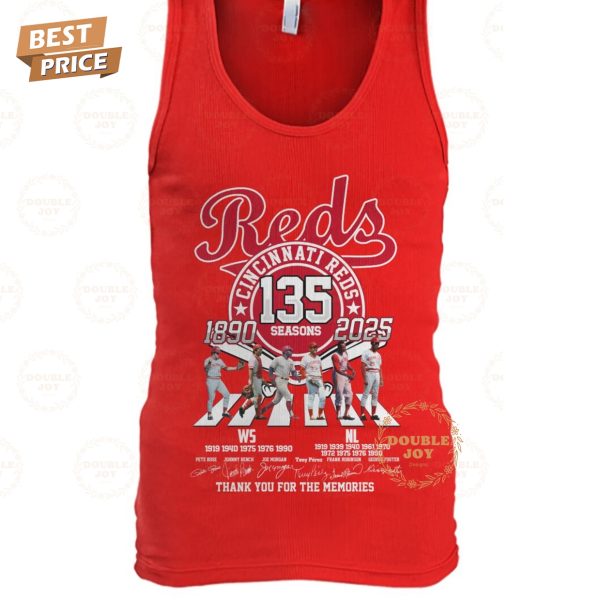 Cincinnati Reds 135 Seasons 1890-2025 Thank You For The Memories Limited Edition T-Shirt