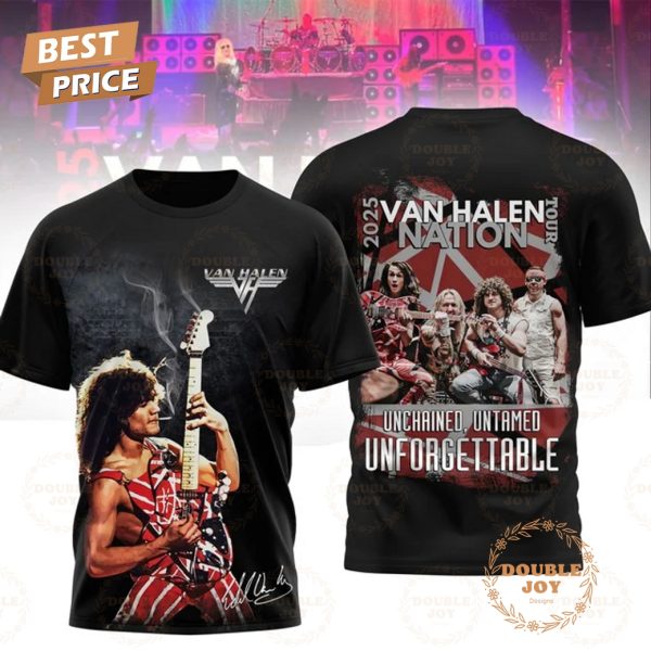 Van Halen 2025 Tour Unchained, Untamed, Unforgetable Limited Edition T-Shirt, Hoodie