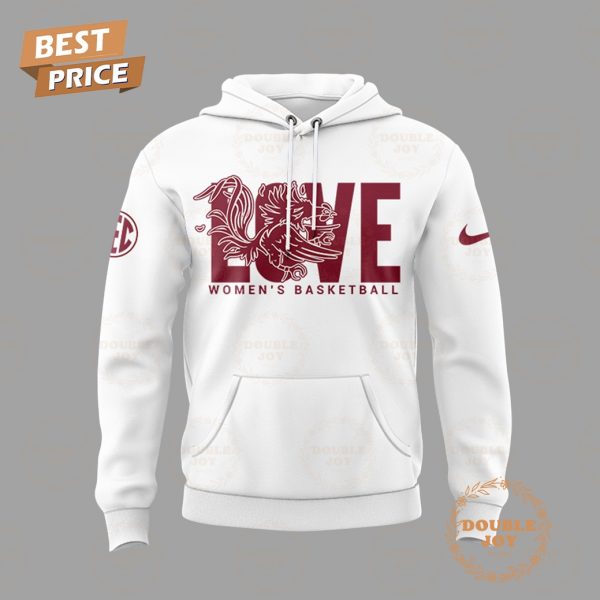 Love South Carolina Gamecocks Women’s Basketball NCAA Women’s History Month 2025 Limited Edition Hoodie