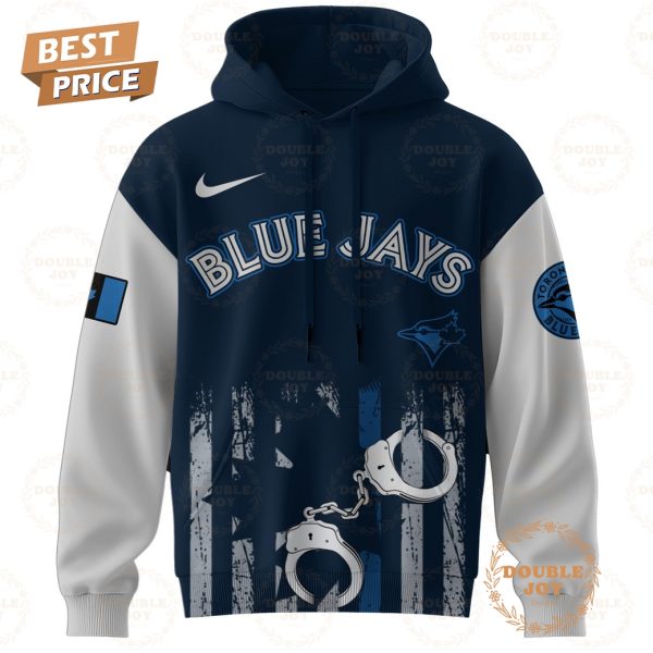 Toronto Blue Jays Law Enforcement Appreciation Day 2025 Special Edition Hoodie