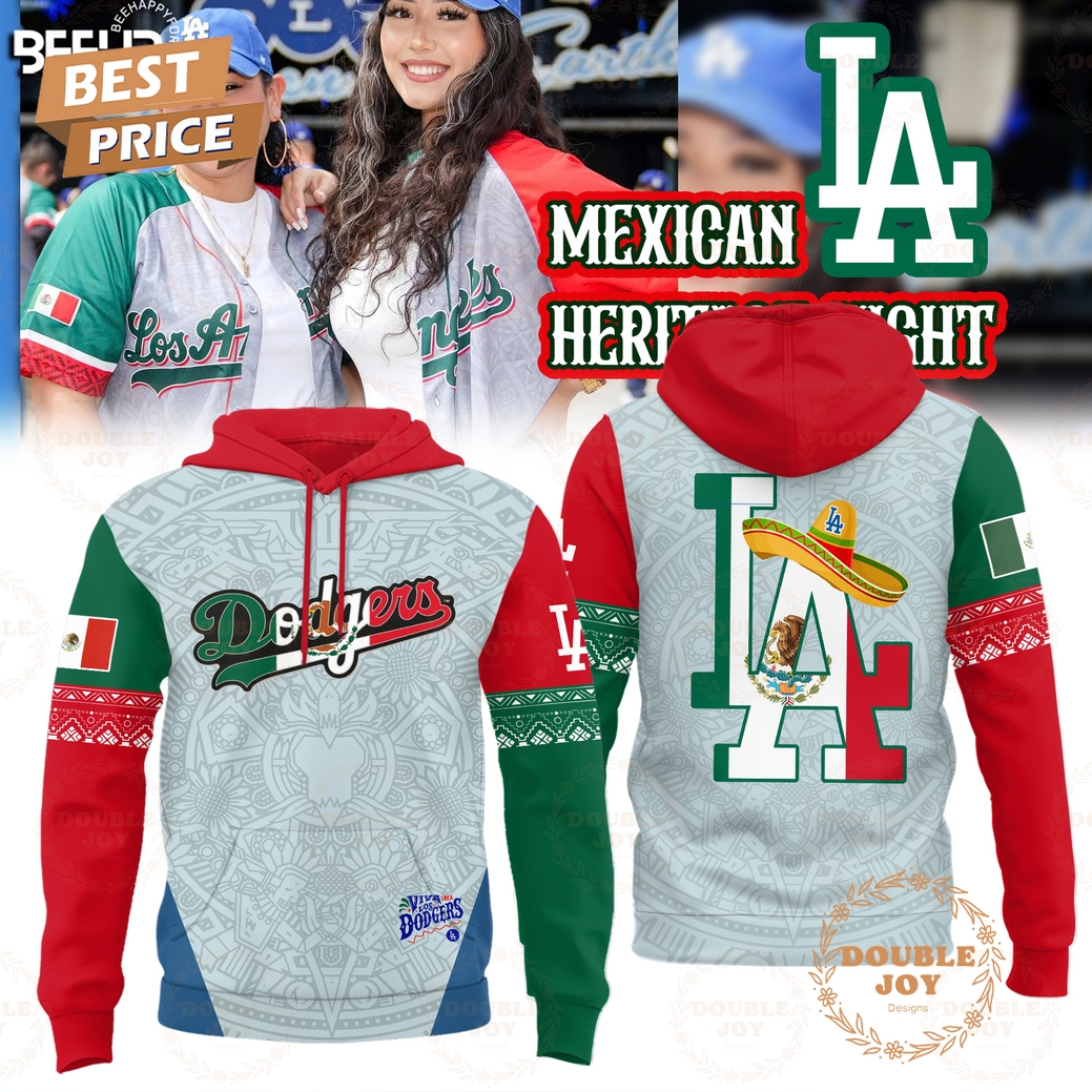 2025 Los Angeles Dodgers Mexican Heritage Night Special Edition Hoodie 2025 Los Angeles Dodgers Mexican Heritage Night Special Edition Hoodie