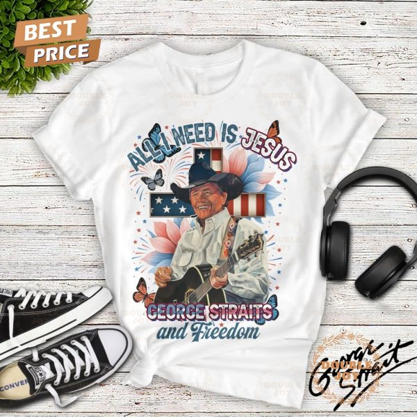 All I Need Is Jesus George Straits And Freedom Limited Edition Fleece Pajamas Set