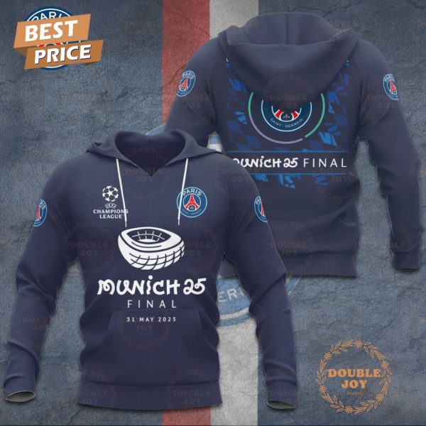 Paris Saint-Germain F.C UEFA Champions League Munich 25 Final Limited Edition T-Shirt, Hoodie