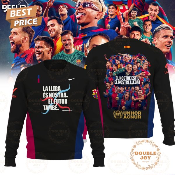 Barcelona F.C La Lliga Es Nostra El Futur Tambe 2025 Limited Edition T-Shirt, Hoodie