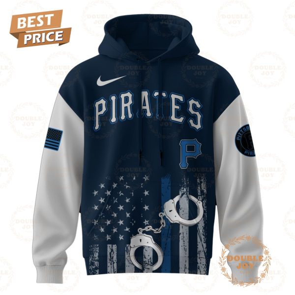 Pittsburgh Pirates Law Enforcement Appreciation Day 2025 Special Edition Hoodie