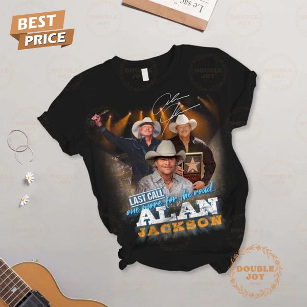 Last Call One More For The Road… Alan Jackson Limited Edition Fleece Pajamas Set