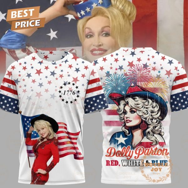 Dolly Parton Red, White, Blue 1776 Limited Edition T-Shirt, Hoodie