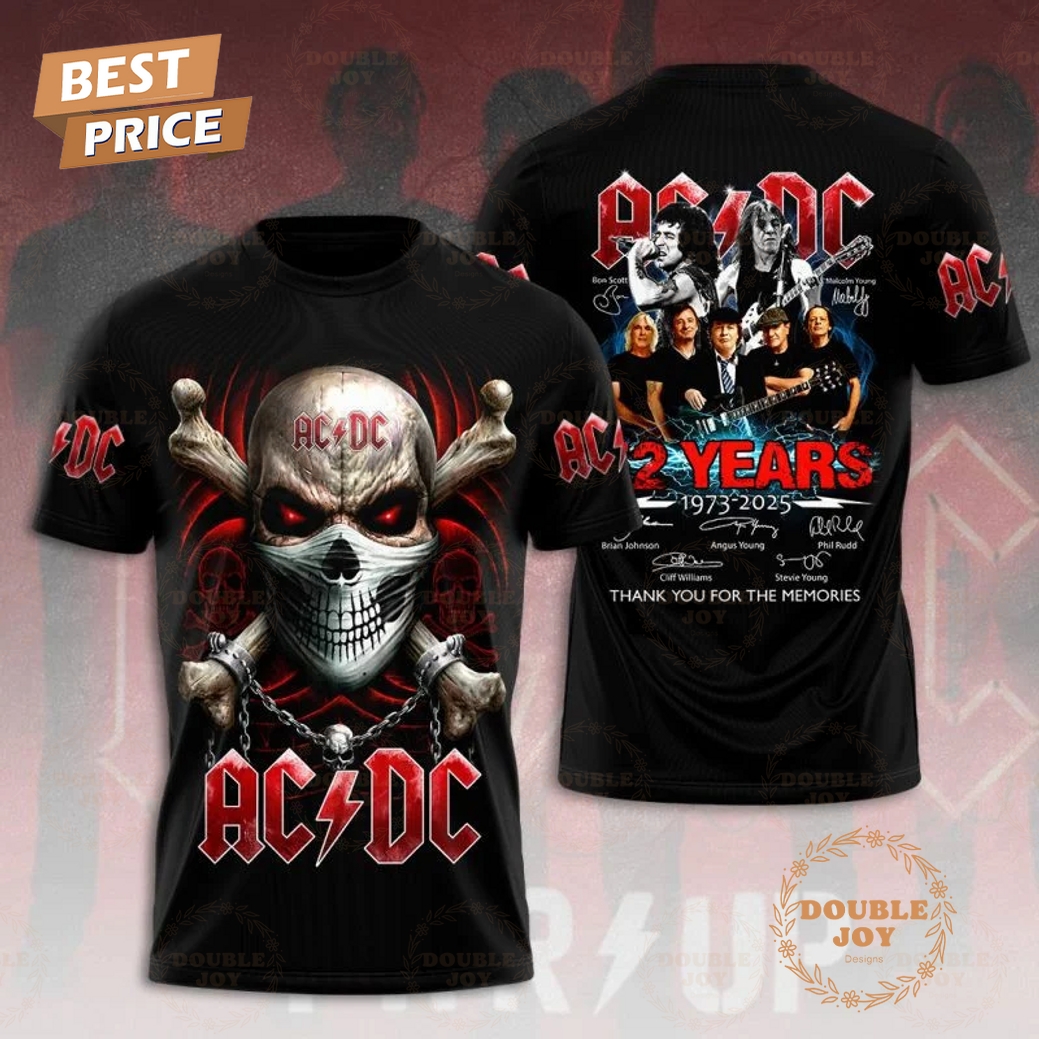 AC DC 52 Years 1973-2025 Thank You For The Memories New Limited Edition T-Shirt, Hoodie AC DC 52 Years 1973-2025 Thank You For The Memories New Limited Edition T-Shirt, Hoodie