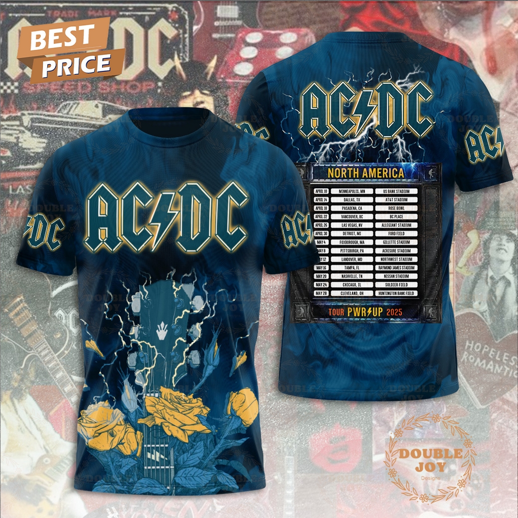 AC DC North America Tour Pwr Up 2025 Special Edition T-Shirt, Hoodie AC DC North America Tour Pwr Up 2025 Special Edition T-Shirt, Hoodie