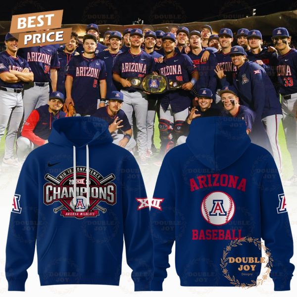 Arizona Wildcats Baseball Big 12 Conference Champions 2025 Limited Edition Hoodie