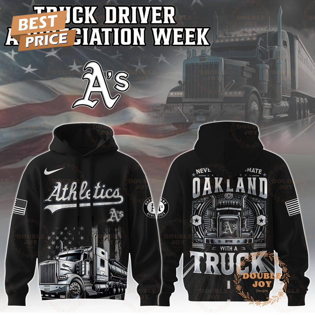 Athletics Truck Driver Appreciation Week 2025 Limited Edition Hoodie Athletics Truck Driver Appreciation Week 2025 Limited Edition Hoodie