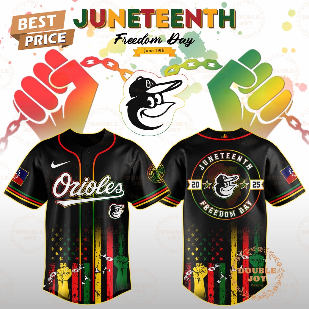 Baltimore Orioles Juneteenth Freedom Day 2025 Special Edition Baseball Jersey Baltimore Orioles Juneteenth Freedom Day 2025 Special Edition Baseball Jersey