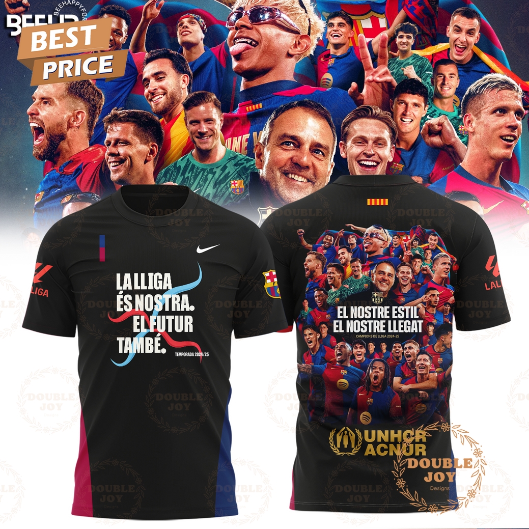 Barcelona F.C La Lliga Es Nostra El Futur Tambe 2025 Limited Edition T-Shirt, Hoodie Barcelona F.C La Lliga Es Nostra El Futur Tambe 2025 Limited Edition T-Shirt, Hoodie