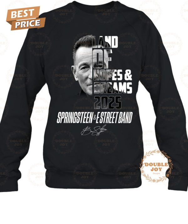 Bruce Springsteen Land Of Hopes And Dreams 2025 T-Shirt